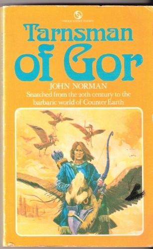 John Norman: Tarnsman of Gor (Paperback, 1972, Tandem)