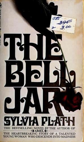 Sylvia Plath: The Bell Jar (Paperback, 1972, Bantam)