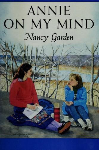 Nancy Garden: Annie on my mind (1984)