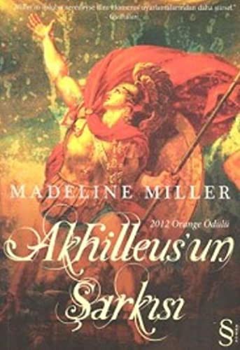 Madeline Miller: Akhilleus'un Şarkısı (Paperback, Turkish language, 2013, Everest Yayınları)
