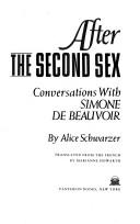 Alice Schwarzer: After The second sex (1984, Pantheon Books)