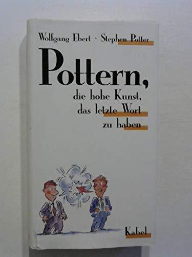 Stephen Potter, Wolfgang Ebert: Pottern (Hardcover, German language, 1994)