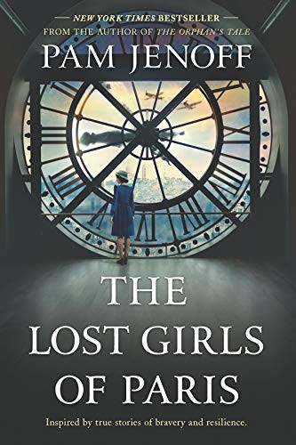 Pam Jenoff: The Lost Girls of Paris (Paperback, 2019, Park Row)