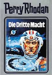 Perry Rhodan, Bd.1, Die Dritte Macht (Hardcover, German language, 2000, Verlagsunion Pabel Moewig KG Moewig, Neff Hestia)