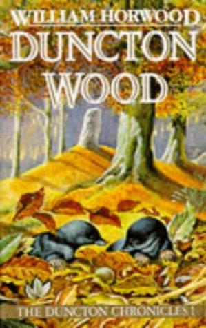 William Horwood: Duncton Wood. (Paperback, 1990, Arrow)