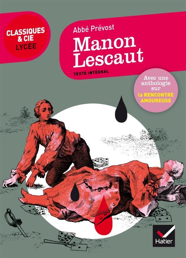 Antoine François Prévost: Manon Lescaut : 1733 (French language, 2017, Hatier)