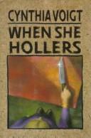 Cynthia Voigt: When she hollers (1994, Lion Tracks)