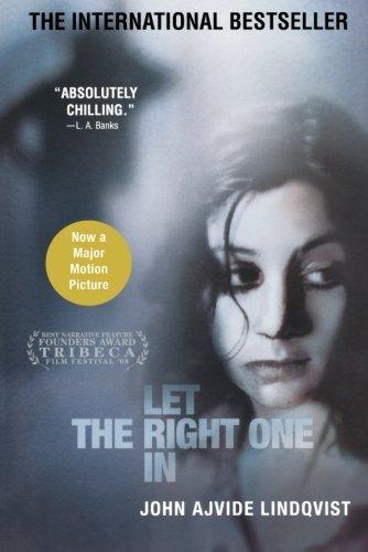 John Ajvide Lindqvist: Let the Right One in (2008)