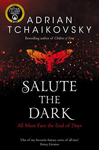 Adrian Tchaikovsky: Salute the Dark (Paperback, 2021, Tor)