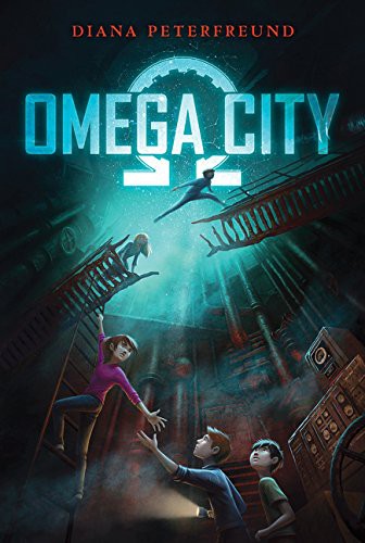 Diana Peterfreund: Omega City (Paperback, 2017, Balzer & Bray/Harperteen, Balzer + Bray)