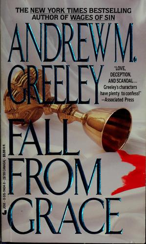 Andrew M. Greeley: Fall from grace (1994, Jove Books)