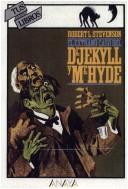 Robert Louis Stevenson: El extraño caso del Dr. Jekyll y Mr. Hyde (Hardcover, Spanish language, 1992, Anaya)