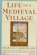 Frances Gies: Life in a medieval village (1990, Harper & Row)