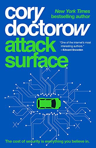 Cory Doctorow: Attack Surface (Paperback, 2021, Tor Books)