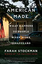 Farah Stockman: American Made (2021, Random House Publishing Group)