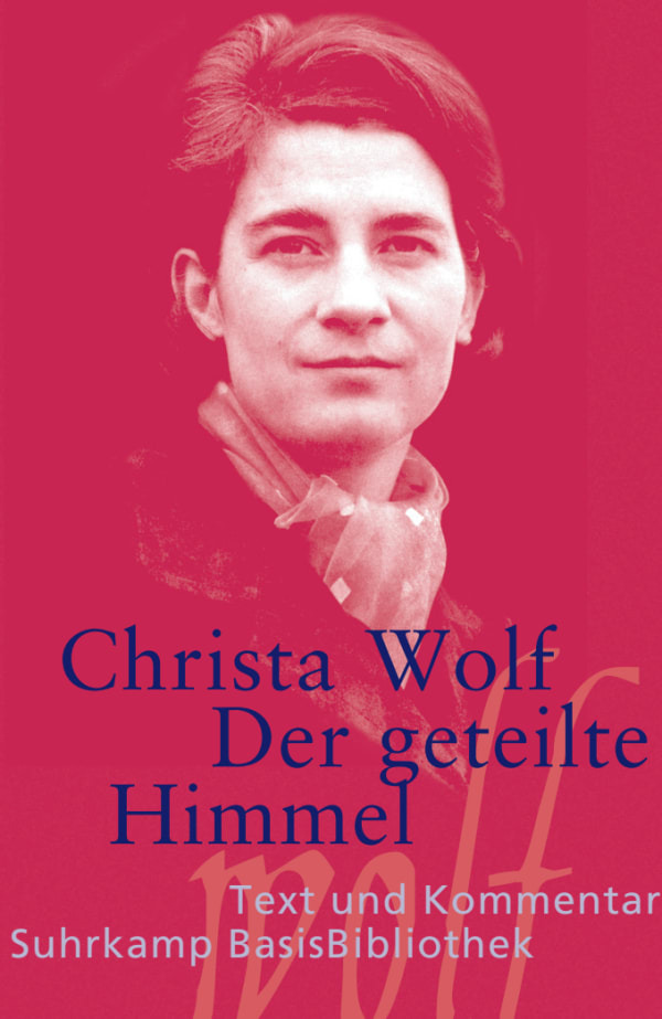 Christa Wolf: Der geteilte Himmel (Paperback, German language, 2008, Suhrkamp)