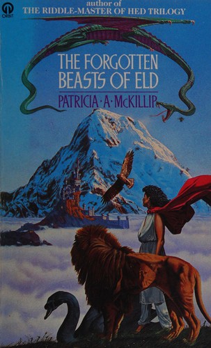 Patricia A. McKillip: The forgotten beasts of Eld. (1987, Futura)