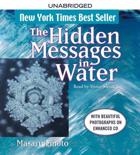 Masaru Emoto: The Hidden Messages in Water (AudiobookFormat, 2006, Simon & Schuster Audio)