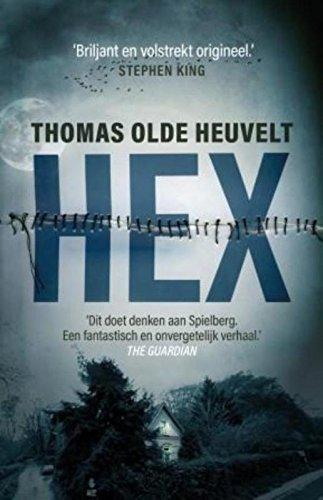 Thomas Olde Heuvelt: Hex (Dutch language, 2016)