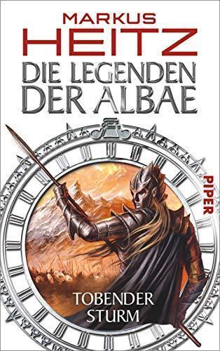 Markus Heitz: Die Legenden der Albae 4: Tobender Sturm (German language, 2014)