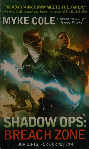 Myke Cole: Shadow ops (2014, Ace Books)