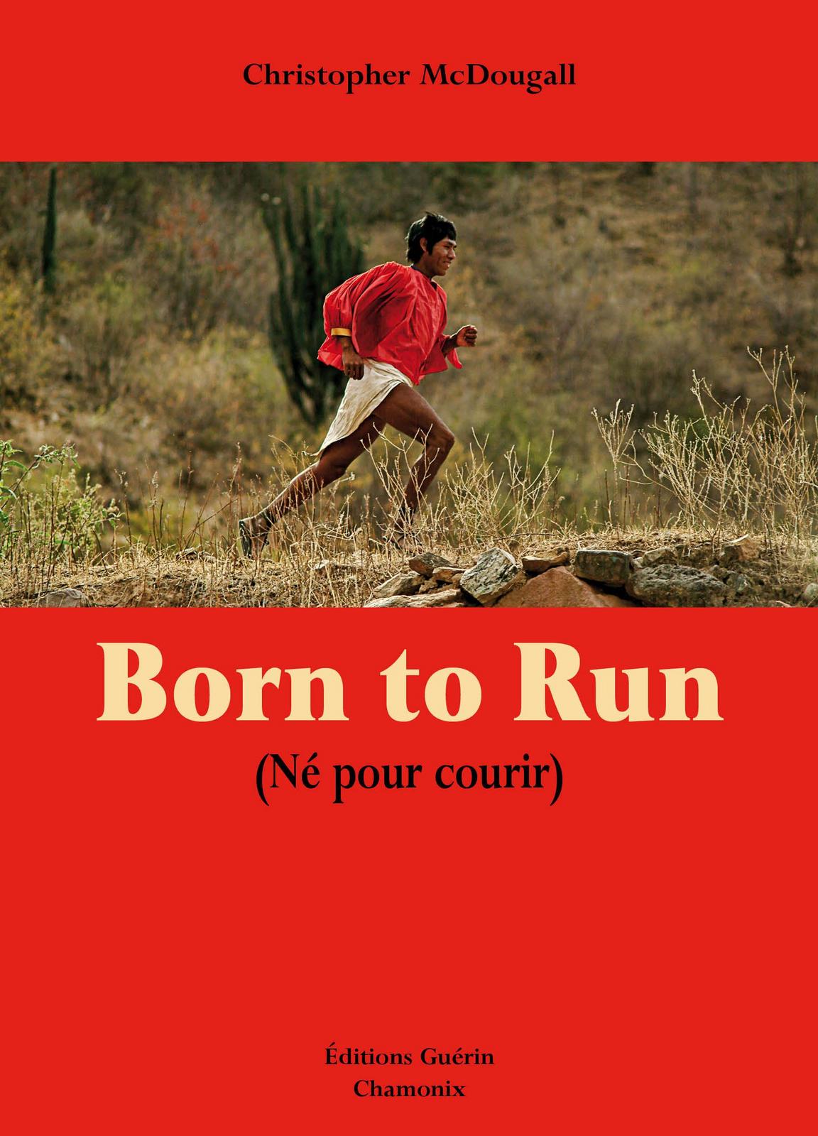 Christopher McDougall: Born to Run (French language)