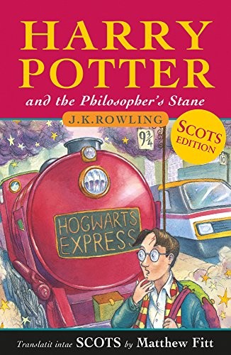 J. K. Rowling: Harry Potter and the Philosopher's Stane (Scots Language Edition) (Scots Edition) (Paperback, 2018, Black & White Publishing)