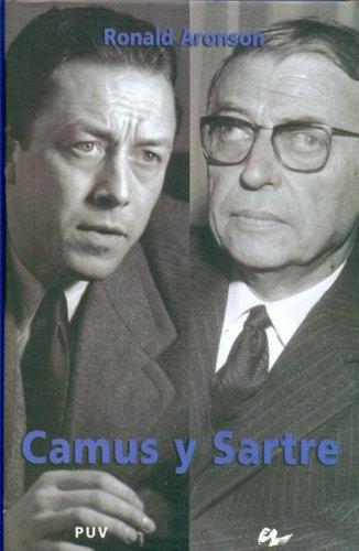 Ronald Aronson: Camus y Sartre (Hardcover, Spanish language, 2006, Universitat de Valencia)