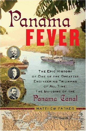 Matthew Parker: Panama Fever (AudiobookFormat, BBC Audiobooks)