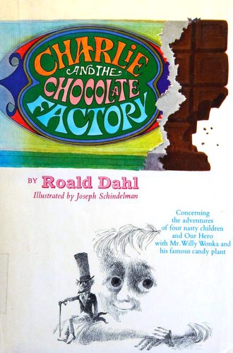 Roald Dahl: Charlie and the Chocolate Factory (Hardcover, 1964, Knopf)