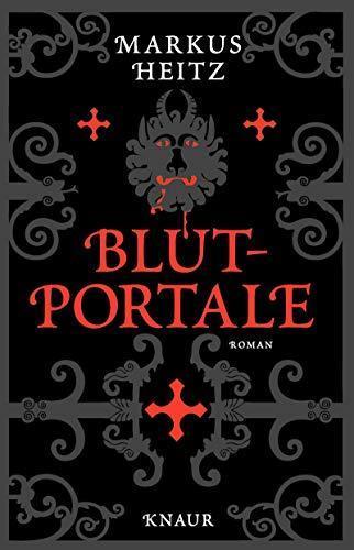 Markus Heitz: Blutportale (German language, 2008)