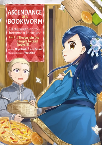 Miya Kazuki, Suzuka: Ascendance of a Bookworm (Manga) Part 2 Volume 2 (EBook, J-Novel Club)