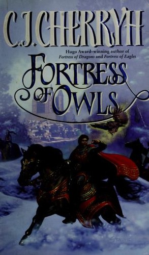 C.J. Cherryh: Fortress of owls (2000, HarperPrism)