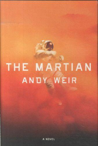 Andy Weir: The Martian (2014, Ebury Publishing)