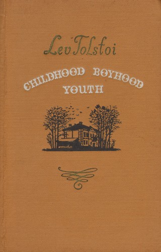 Lev Nikolaevič Tolstoy: Childhood, boyhood, youth. (1958, Foreign Languages Publishing House)