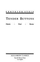Gertrude Stein: Tender Buttons (Paperback, 1990, Sun and Moon Press)