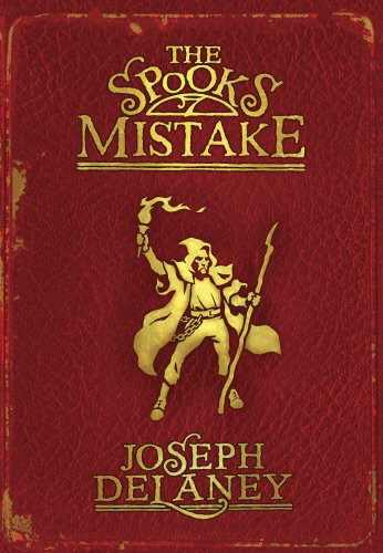 delaney-joseph: The Spook's Mistake (Hardcover, 2008, The Bodley Head)