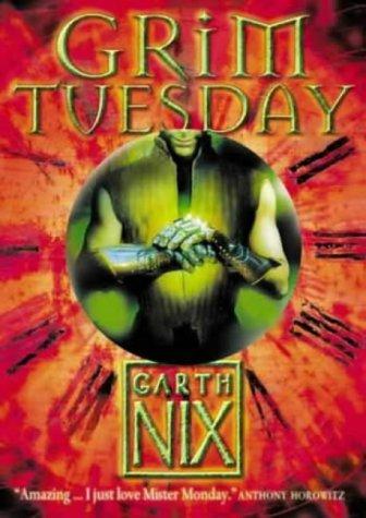 Garth Nix: Grim Tuesday (The Keys to the Kingdom) (Paperback, 2004, Collins)