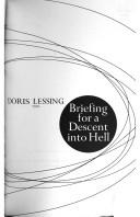 Doris Lessing: Briefing for a descent into Hell (1971, Knopf)