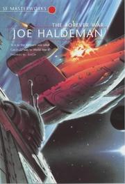 Joe Haldeman: THE FOREVER WAR (Hardcover, 2001, Gollancz)