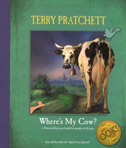 Terry Pratchett: Where's My Cow? (2005, Doubleday UK)