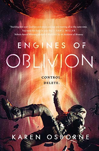Karen Osborne: Engines of Oblivion (Paperback, 2021, Tor Books)