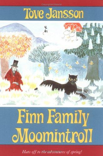 Tove Jansson: Finn Family Moomintroll (Moomintrolls) (1990, Farrar, Straus and Giroux (BYR))
