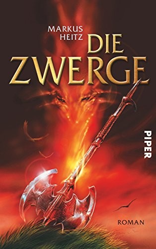 Markus Heitz: Die Zwerge (Paperback, German language, 2004, Piper)