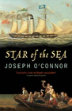 Joseph O'Connor: Star of the Sea (Paperback, 2003, Vintage Books)