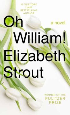 Elizabeth Strout: Oh William! (2021, Center Point Large Print)