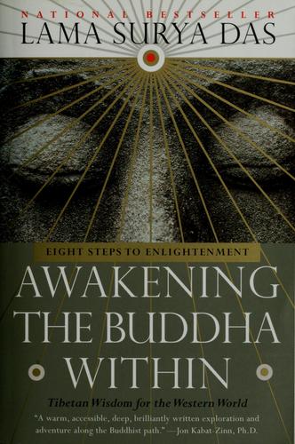 Surya Das Lama, Lama Surya Das: Awakening the Buddha within (1998, Broadway Books)