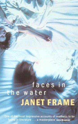 Janet Frame: Faces in the water (Paperback, 1980, Women's Press)