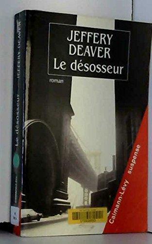 Jeffery Deaver: Le désosseur (French language, 1998)