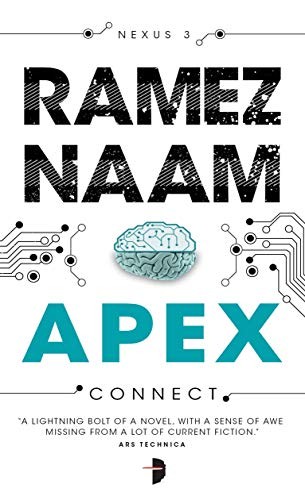 Ramez Naam: Apex (2017, Angry Robot)